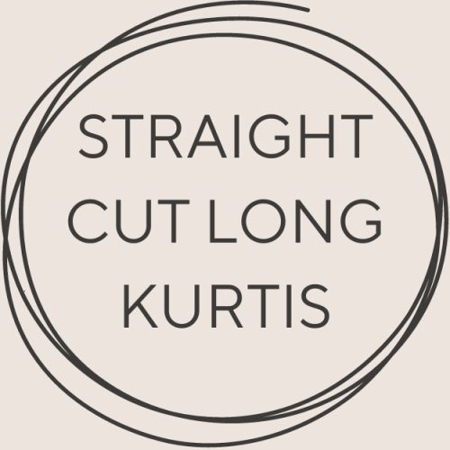  Straight Cut Long Kurtis